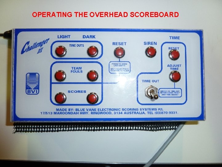 OPERATING THE OVERHEAD SCOREBOARD 