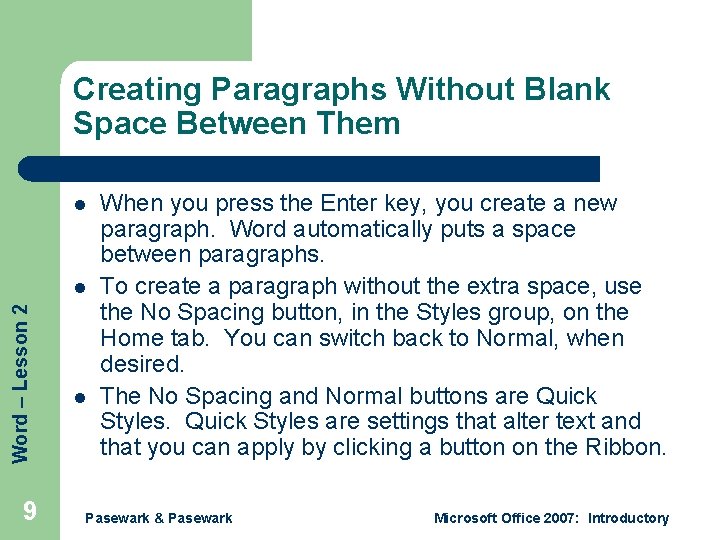 Creating Paragraphs Without Blank Space Between Them l Word – Lesson 2 l 9