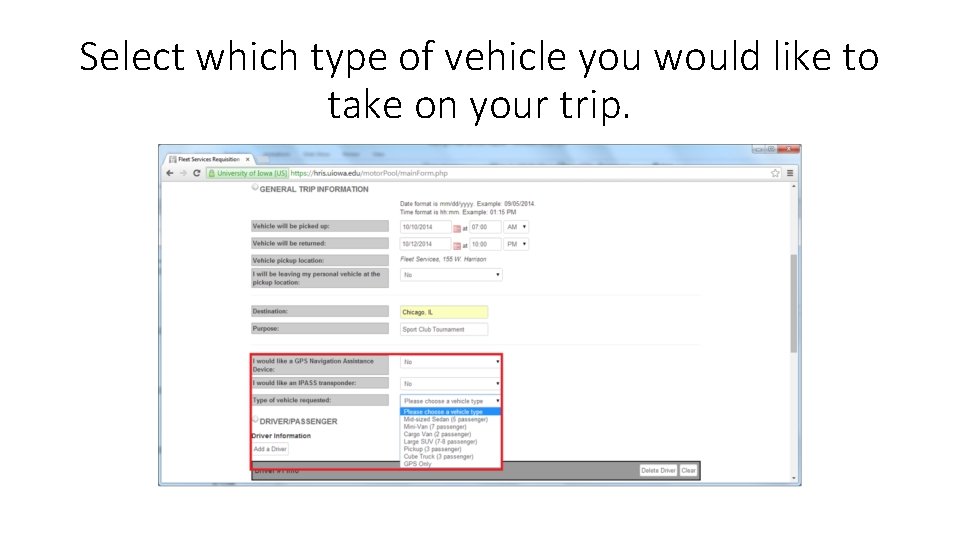 Select which type of vehicle you would like to take on your trip. 