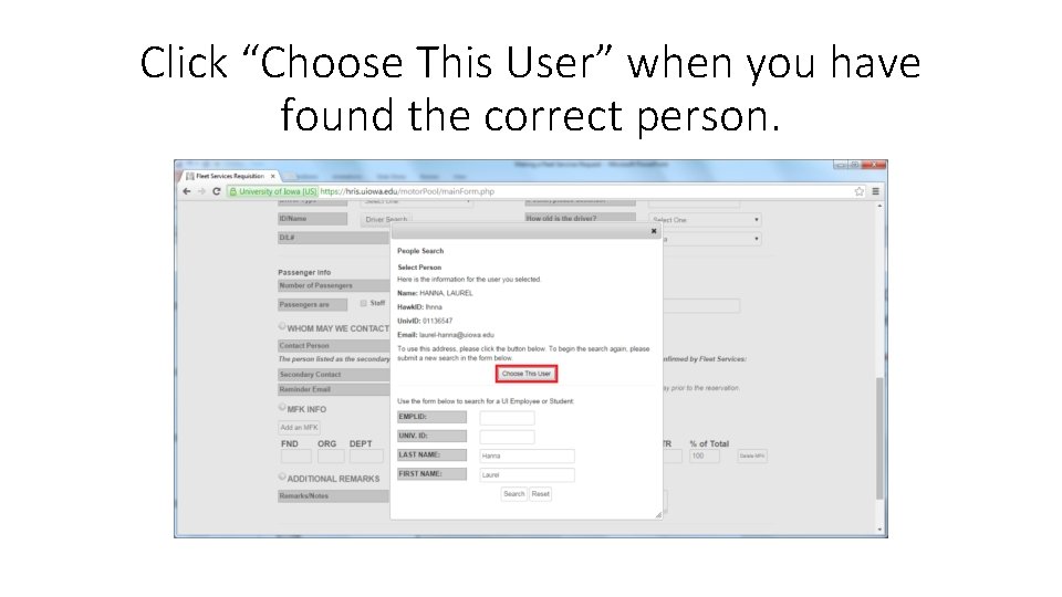 Click “Choose This User” when you have found the correct person. 