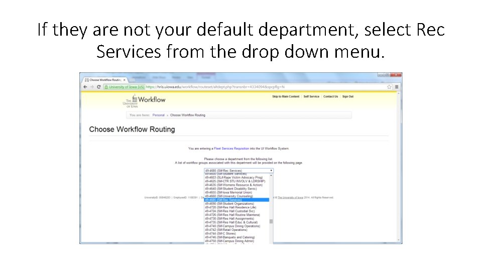If they are not your default department, select Rec Services from the drop down