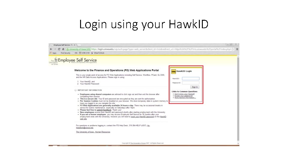 Login using your Hawk. ID 