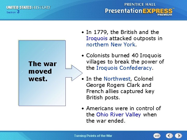 Chapter Section 3 25 Section 1 • In 1779, the British and the Iroquois