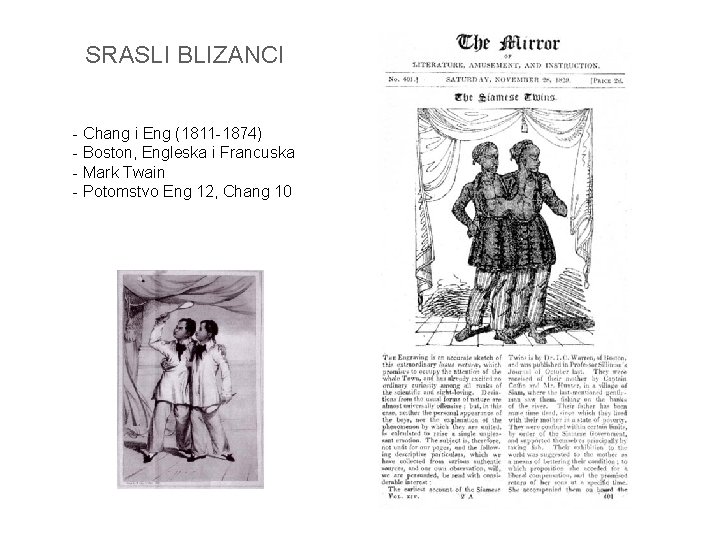 SRASLI BLIZANCI - Chang i Eng (1811 -1874) - Boston, Engleska i Francuska -