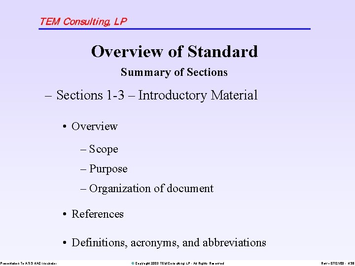 Overview of Standard Summary of Sections – Sections 1 -3 – Introductory Material Presentation