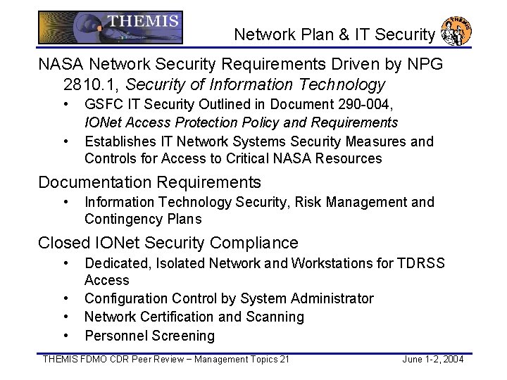 Network Plan & IT Security NASA Network Security Requirements Driven by NPG 2810. 1,