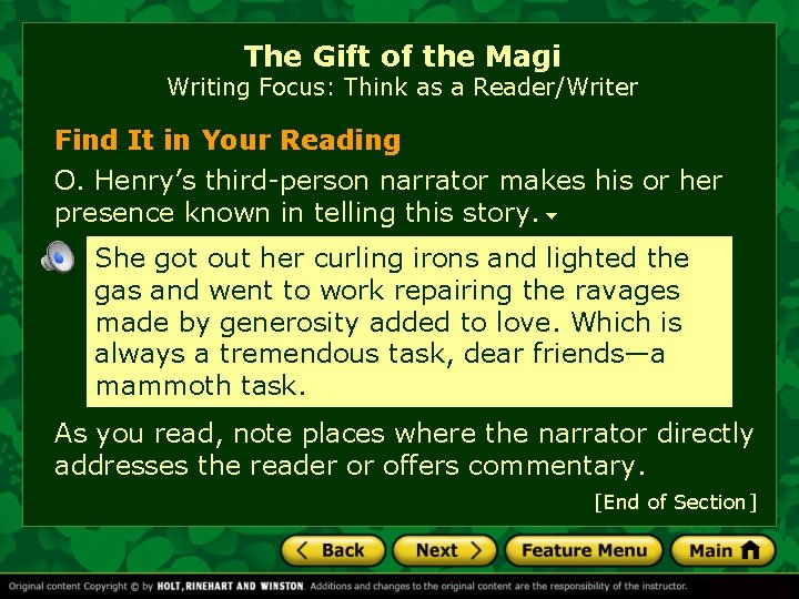 The Gift of the Magi Writing Focus: Think as a Reader/Writer Find It in