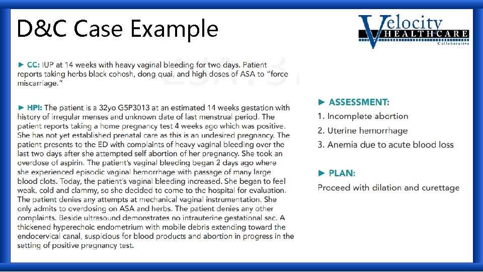 D&C Case Example 
