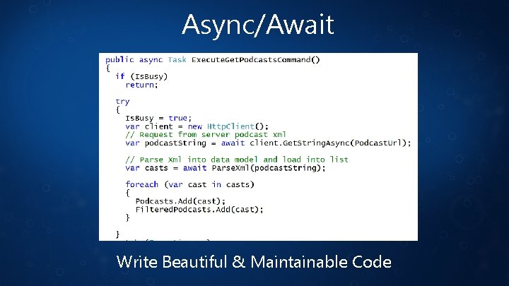 Async/Await Write Beautiful & Maintainable Code 