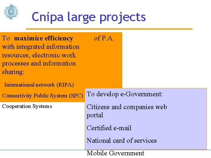 Cnipa large projects To maximize efficiency with integrated information resources, electronic work processes and