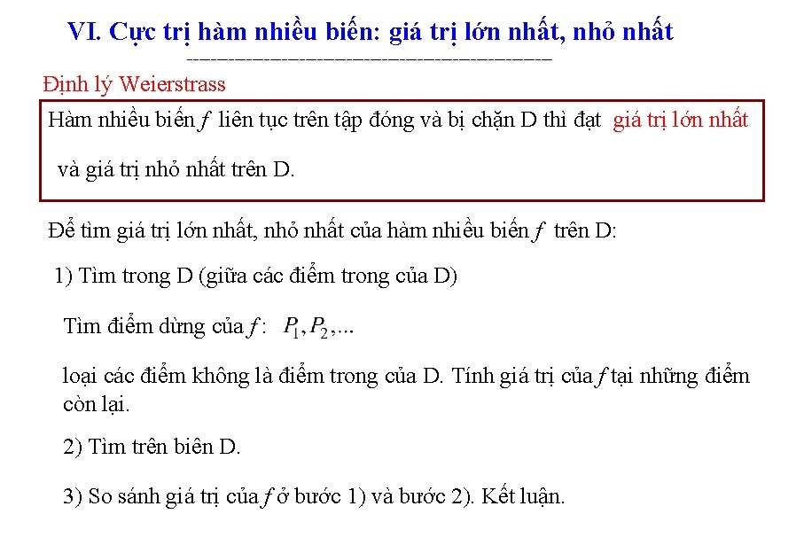 VI. Cực trị hàm nhiều biến: giá trị lớn nhất, nhỏ nhất ------------------------------- Định