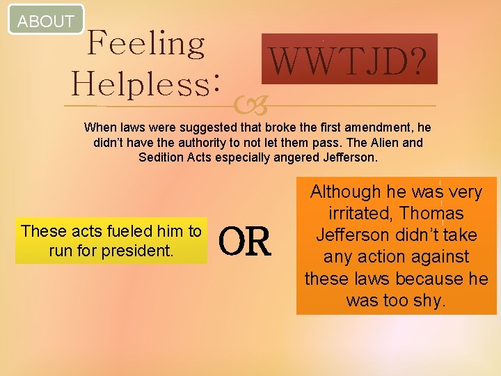 ABOUT Feeling Helpless: WWTJD? When laws were suggested that broke the first amendment, he