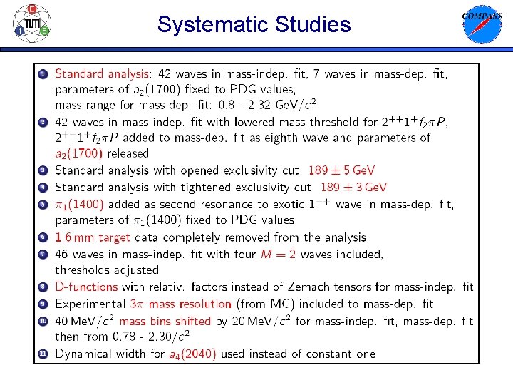 Systematic Studies 