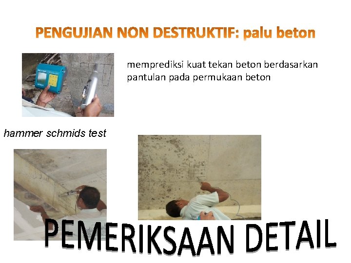 memprediksi kuat tekan beton berdasarkan pantulan pada permukaan beton hammer schmids test 