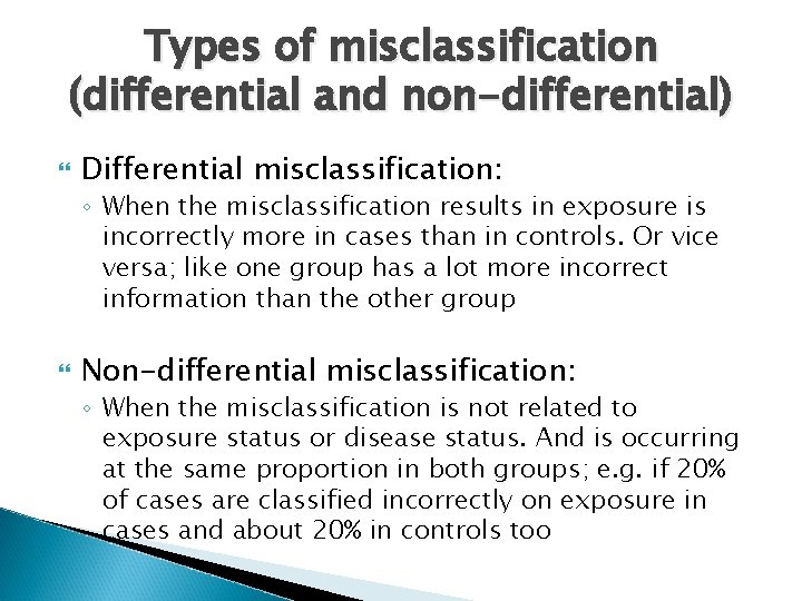 Bias and Confounding Tutorial Dr Rufaidah Dabbagh MBBS