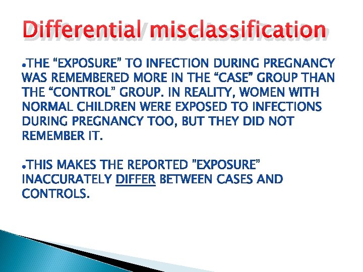 Differential misclassification 