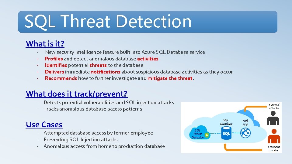 SQL Threat Detection What is it? - New security intelligence feature built into Azure