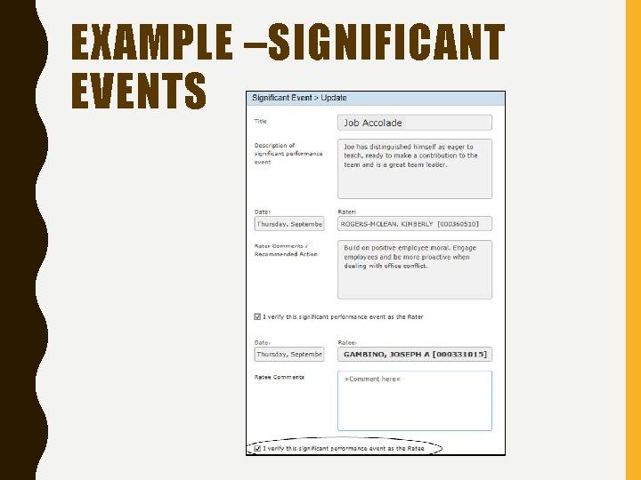 EXAMPLE –SIGNIFICANT EVENTS 