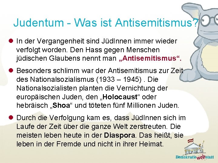 Judentum - Was ist Antisemitismus? l In der Vergangenheit sind Jüd. Innen immer wieder