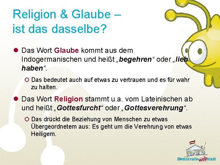 Religion & Glaube – ist dasselbe? l Das Wort Glaube kommt aus dem Indogermanischen