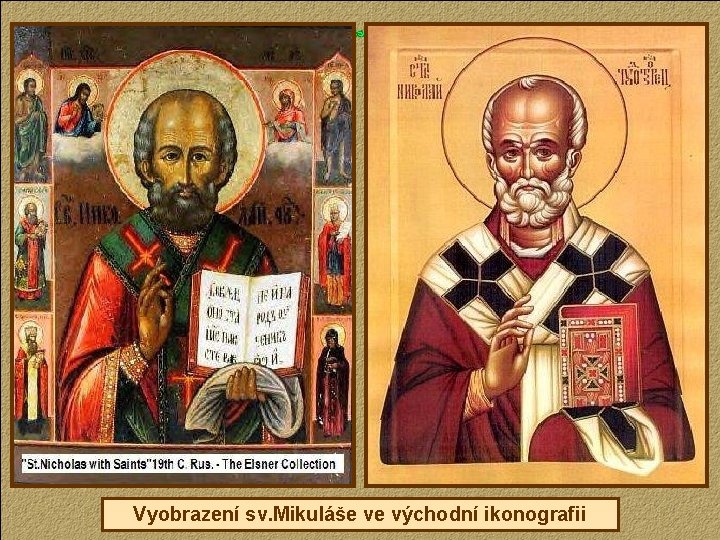 Vyobrazení sv. Mikuláše ve východní ikonografii 
