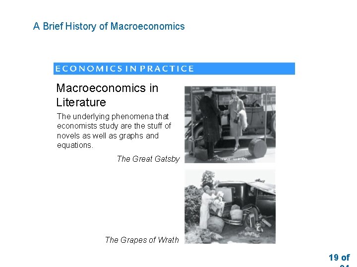 A Brief History of Macroeconomics in Literature The underlying phenomena that economists study are