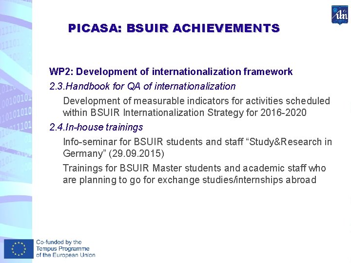 PICASA: BSUIR ACHIEVEMENTS WP 2: Development of internationalization framework 2. 3. Handbook for QA