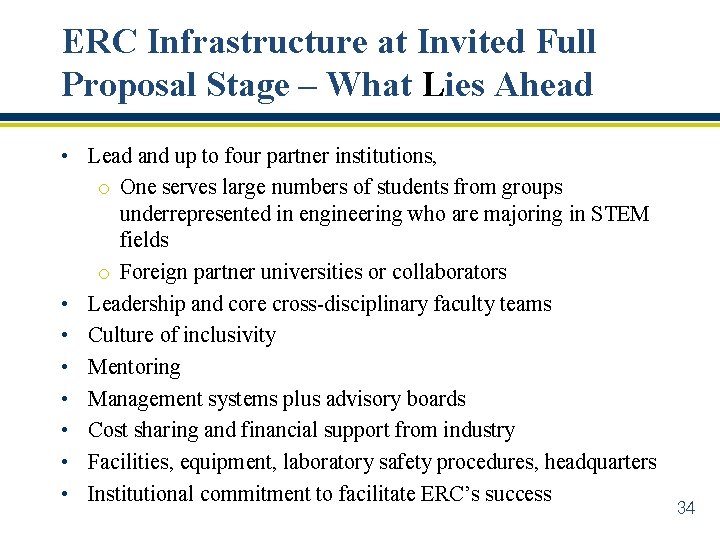 ERC Infrastructure at Invited Full Proposal Stage – What Lies Ahead • Lead and