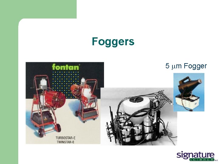Foggers 5 mm Fogger 