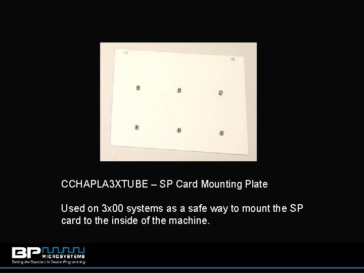 CCHAPLA 3 XTUBE – SP Card Mounting Plate Used on 3 x 00 systems