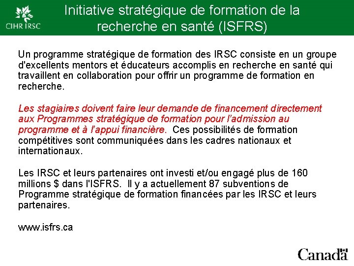 Initiative stratégique de formation de la recherche en santé (ISFRS) Un programme stratégique de