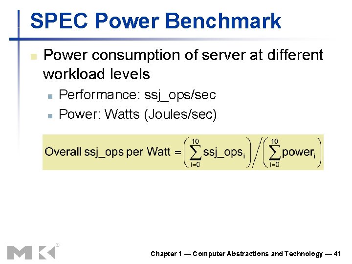 SPEC Power Benchmark n Power consumption of server at different workload levels n n SPEC Power Benchmark n Power consumption of server at different workload levels n n