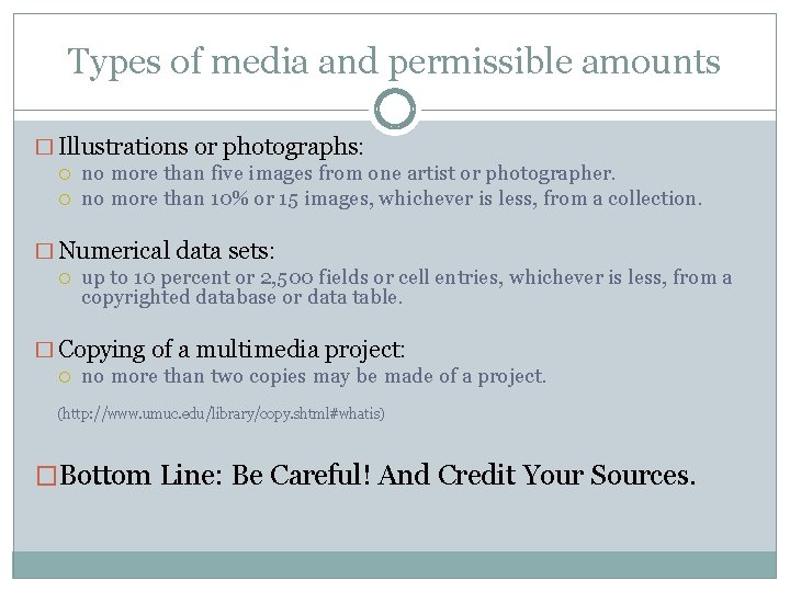 Types of media and permissible amounts � Illustrations or photographs: no more than five