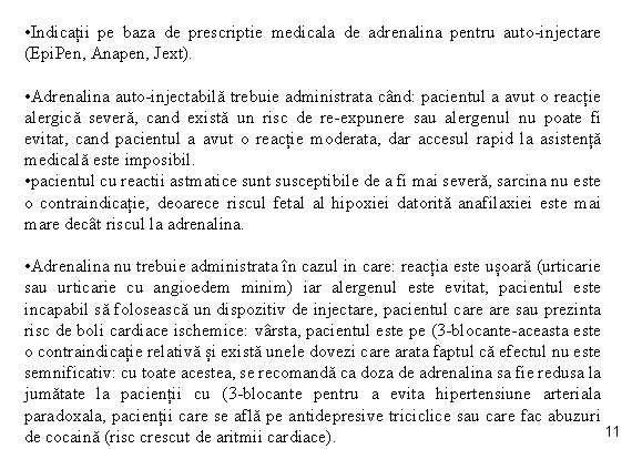  • Indicații pe baza de prescriptie medicala de adrenalina pentru auto-injectare (Epi. Pen,