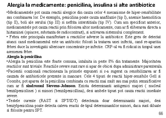 Alergia la medicamente: penicilina, insulina si alte antibiotice • Medicamentele pot cauza reactii alergice