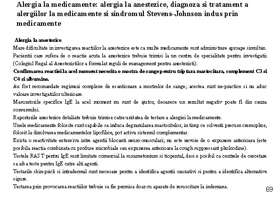 Alergia la medicamente: alergia la anestezice, diagnoza si tratament a alergiilor la medicamente si