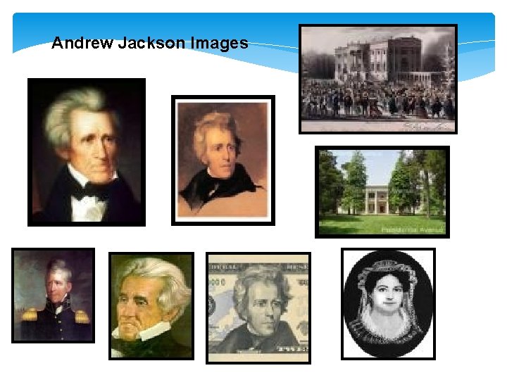 Andrew Jackson Images 