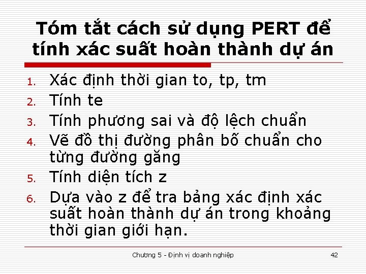 Tóm tắt cách sử dụng PERT để tính xác suất hoàn thành dự án