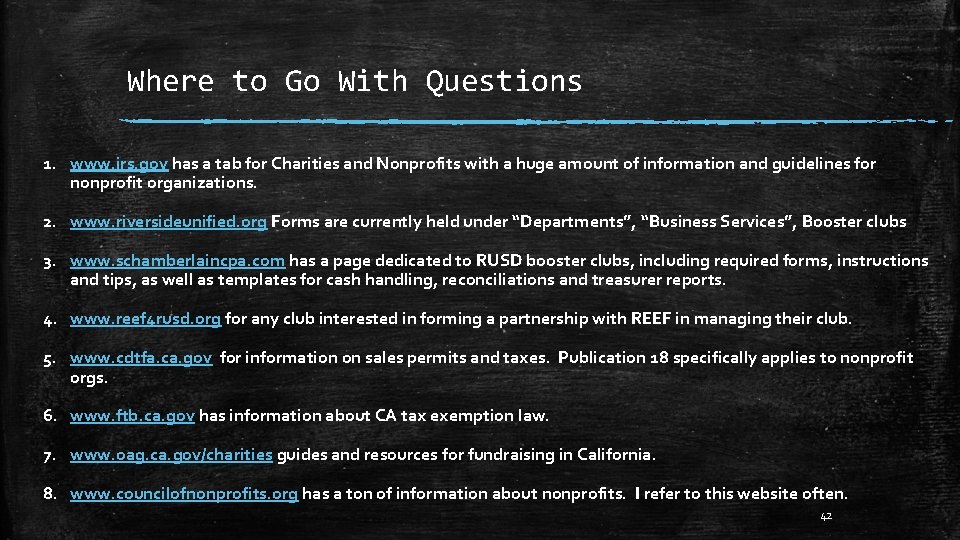 Where to Go With Questions 1. www. irs. gov has a tab for Charities