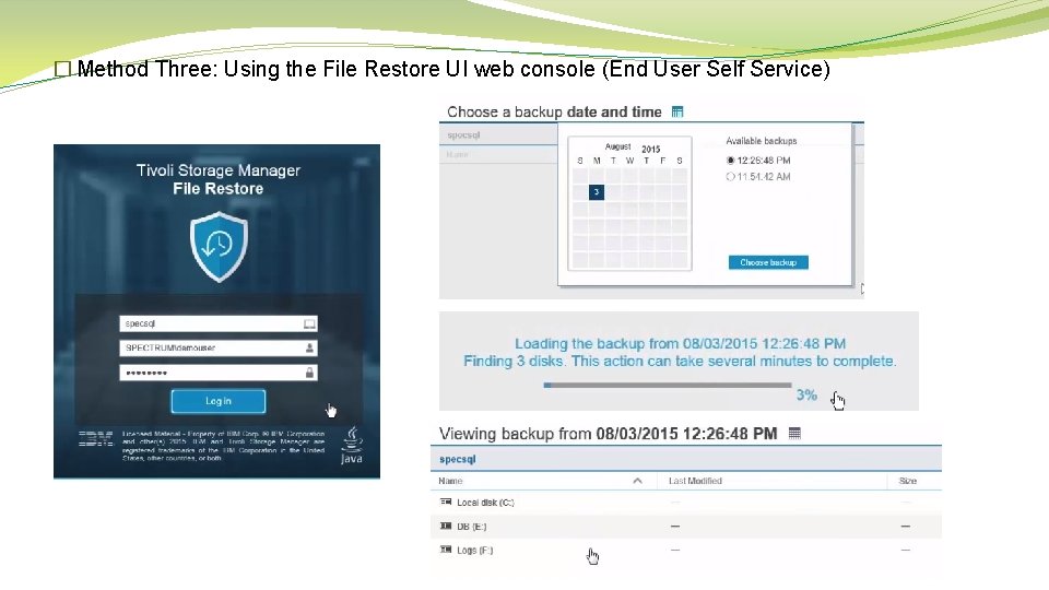 � Method Three: Using the File Restore UI web console (End User Self Service)