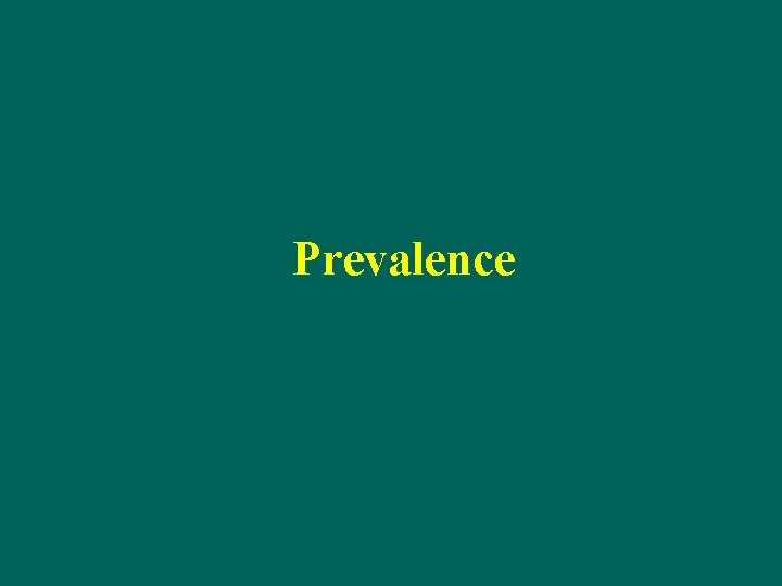 Prevalence 