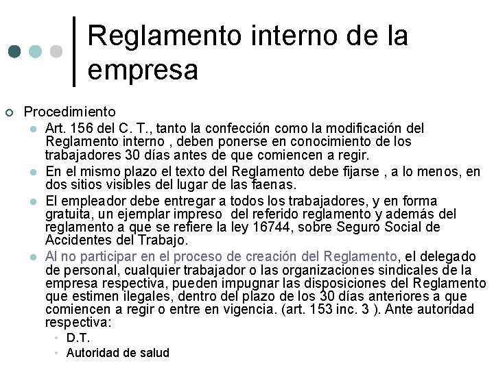 Reglamento interno de la empresa ¢ Procedimiento l Art. 156 del C. T. ,