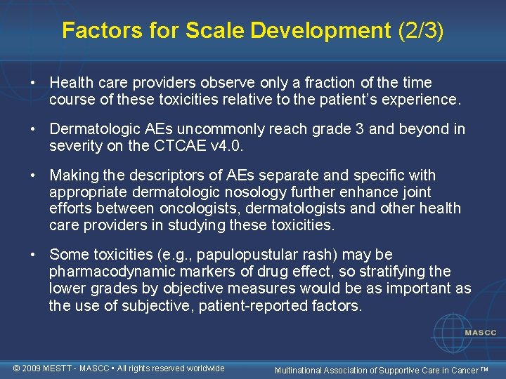 Factors for Scale Development (2/3) • Health care providers observe only a fraction of