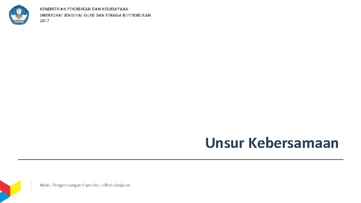 Unsur Kebersamaan 