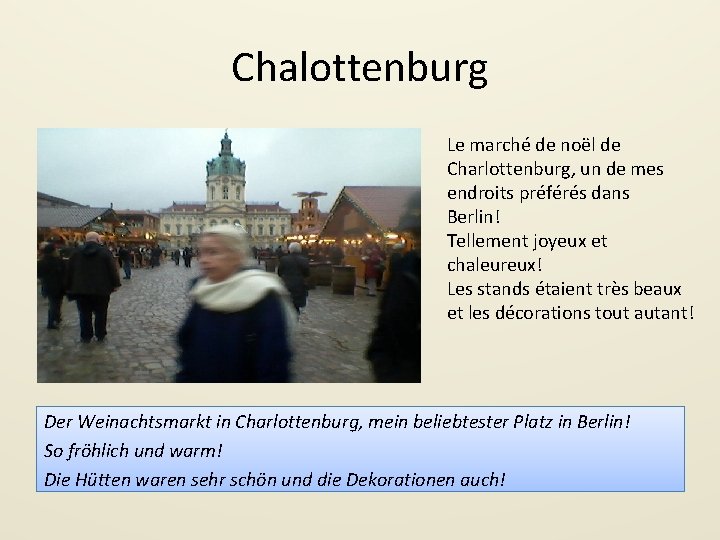 Chalottenburg Le marché de noël de Charlottenburg, un de mes endroits préférés dans Berlin!