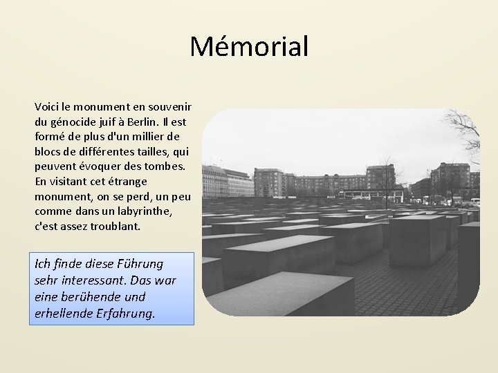 Mémorial Voici le monument en souvenir du génocide juif à Berlin. Il est formé