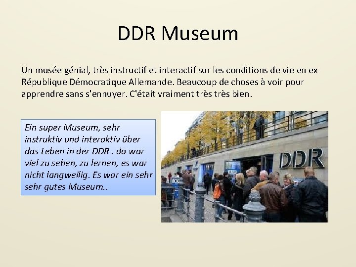 DDR Museum Un musée génial, très instructif et interactif sur les conditions de vie