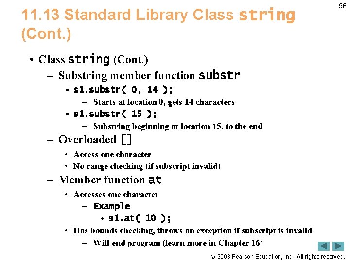 11. 13 Standard Library Class string (Cont. ) 96 • Class string (Cont. )