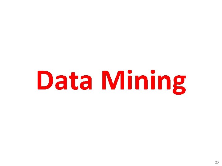 Data Mining 25 