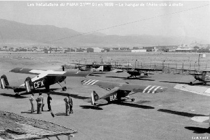 Les installations du PMAH 21ème DI en 1959 – Le hangar de l’Aéro-club à